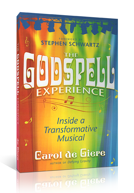 The Godspell Experience book about Godspell musical with Stephen Schwartz Foreword